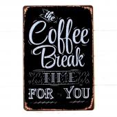  Металлическая табличка Coffee Break